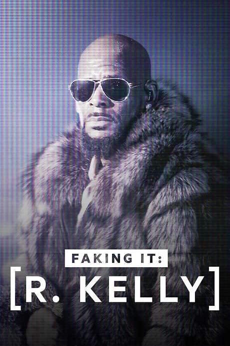 R. Kelly: A Faking It Special (2022) movie poster