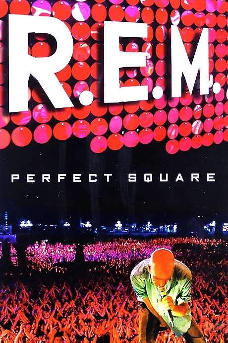 R.E.M. : Perfect Square (2004) movie poster