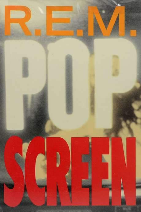 R.E.M.: Pop Screen (1990) movie poster