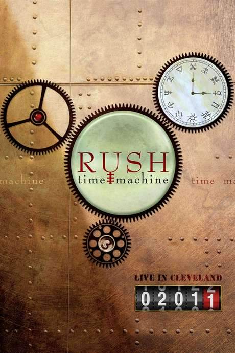 RUSH: Time Machine (2011) movie poster