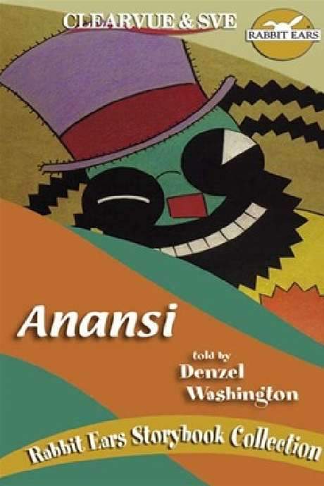 Rabbit Ears - Anansi (1991) movie poster