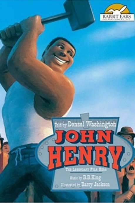 Rabbit Ears - John Henry (1990) movie poster