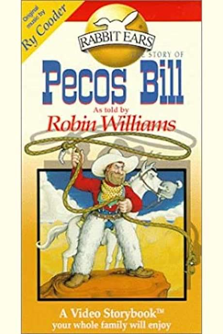 Rabbit Ears - Pecos Bill (1988) movie poster