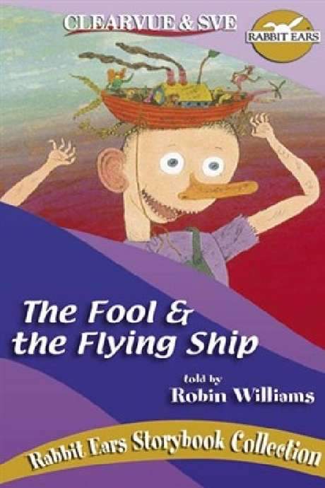 Rabbit Ears - The Fool and the Flying Ship (1991) movie poster