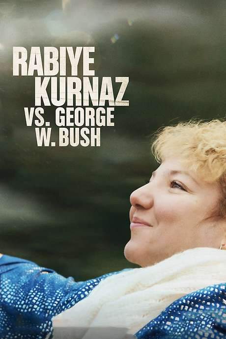 Rabiye Kurnaz vs. George W. Bush (2022) movie poster