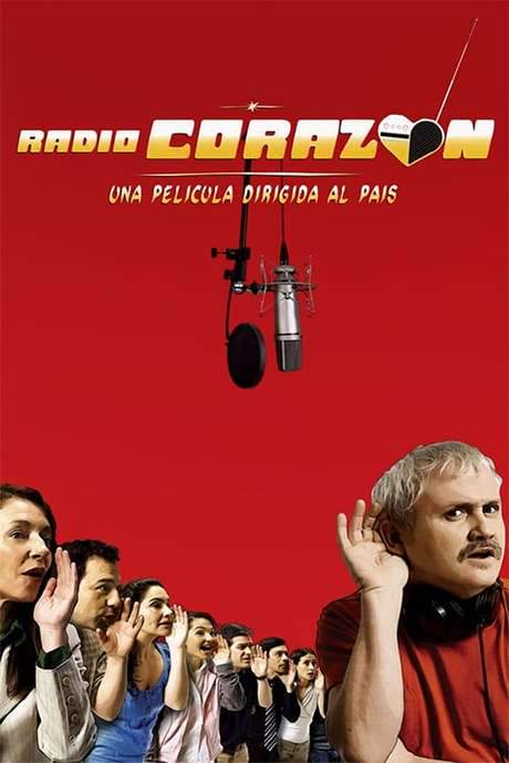 Radio Corazón (2007) movie poster