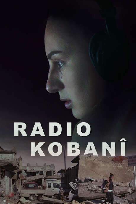 Radio Kobanî (2016) movie poster