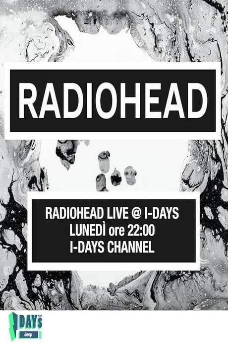 Radiohead | Live at I-Days 2017 movie poster