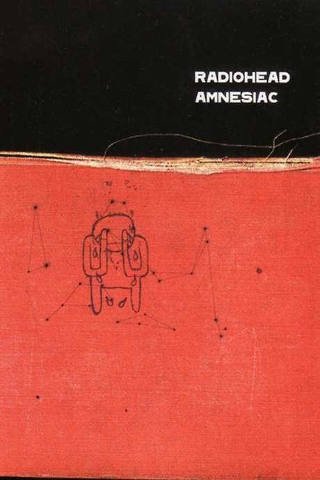 Radiohead: Amnesiac (2001) movie poster