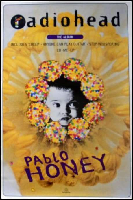 Radiohead: Pablo Honey (1993) movie poster
