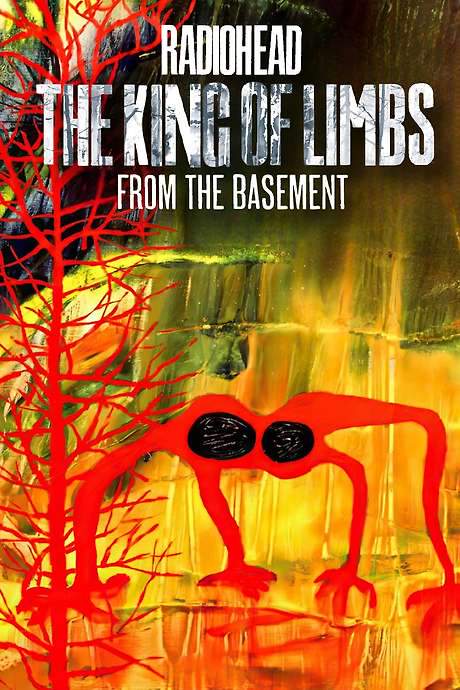 Radiohead: The King Of Limbs – Live From The Basement (2011) movie poster
