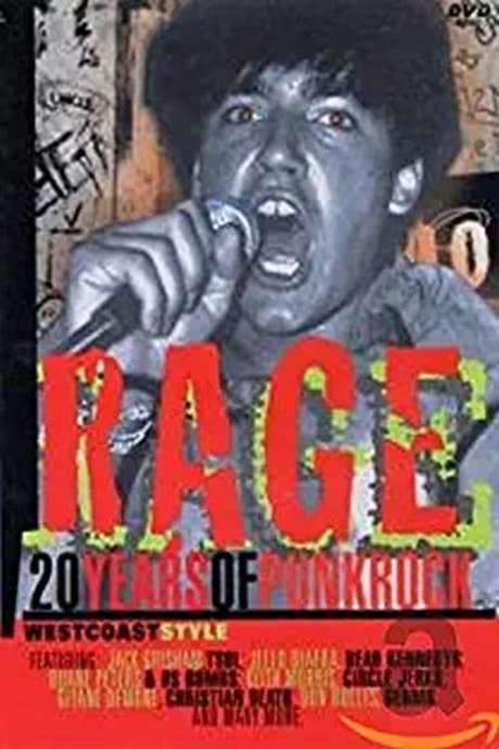 Rage: 20 Years of Punk Rock West Coast Style (2001) movie poster
