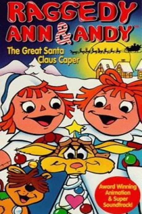 Raggedy Ann & Andy: The Great Santa Claus Caper (1978) movie poster