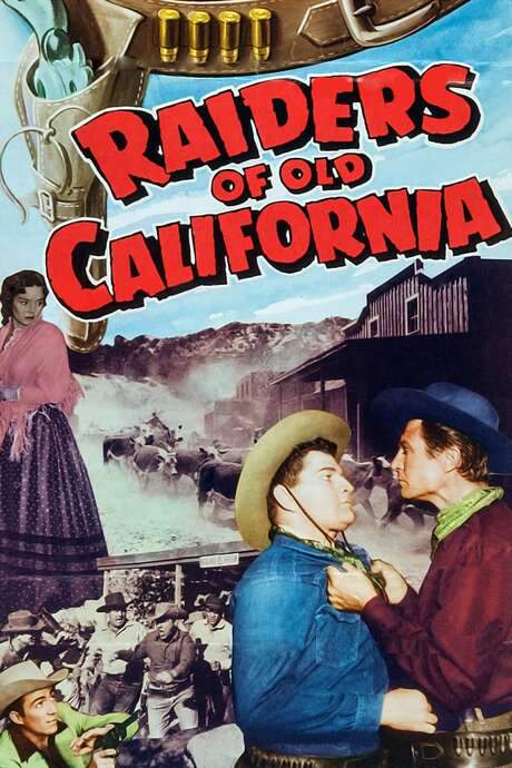 Raiders of Old California (1957) movie poster