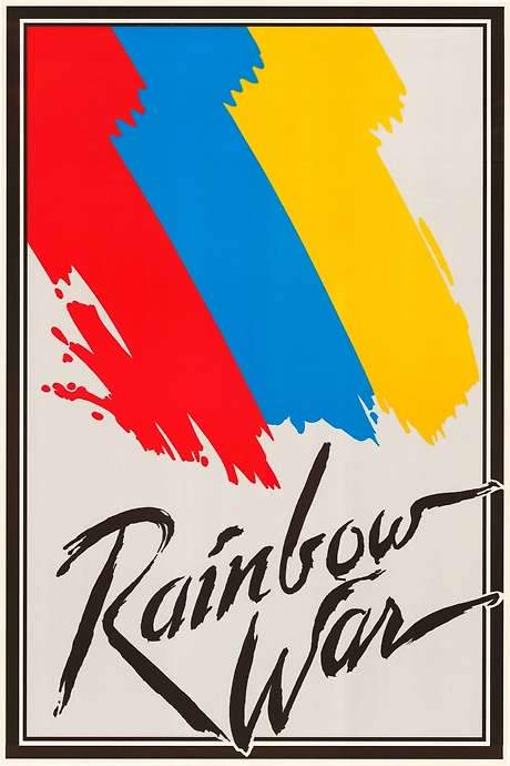 Rainbow War (1985) movie poster