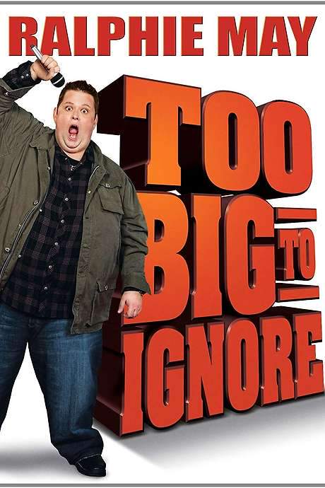 Ralphie May: Too Big to Ignore (2012) movie poster