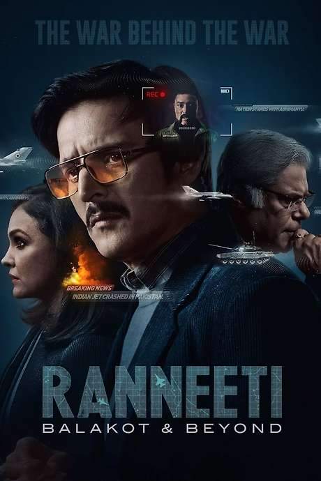 Ranneeti: Balakot & Beyond (2024) movie poster