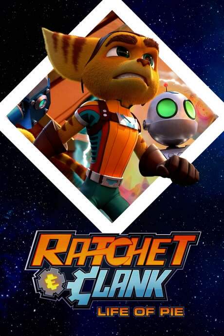 Ratchet and Clank: Life of Pie (2021) movie poster