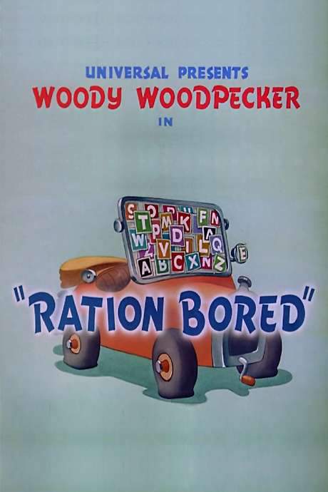 Ration Bored (1943) movie poster