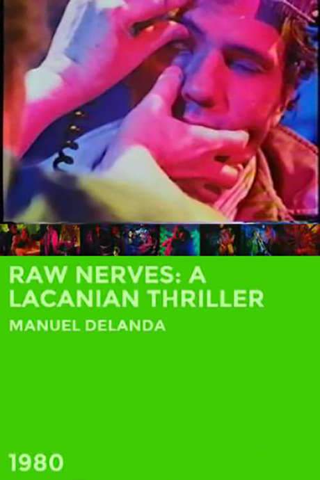 Raw Nerves: A Lacanian Thriller (1980) movie poster