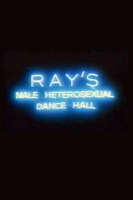 Ray’s Male Heterosexual Dance Hall (1987) movie poster