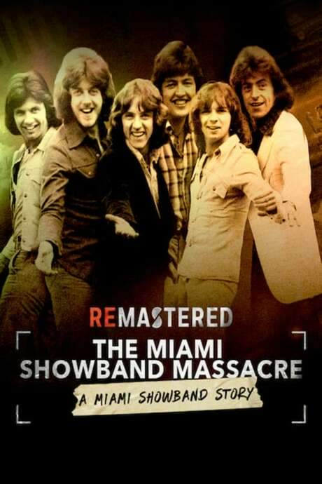 ReMastered: The Miami Showband Massacre (2019) movie poster