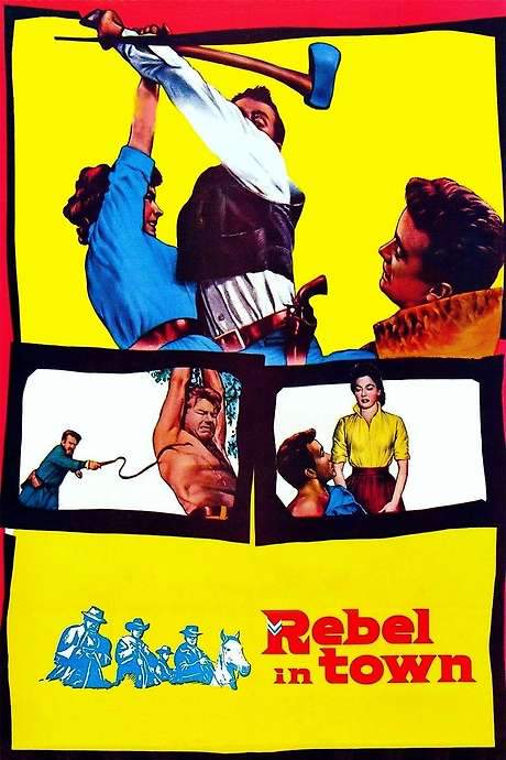 Rebel in Town (1956) movie poster