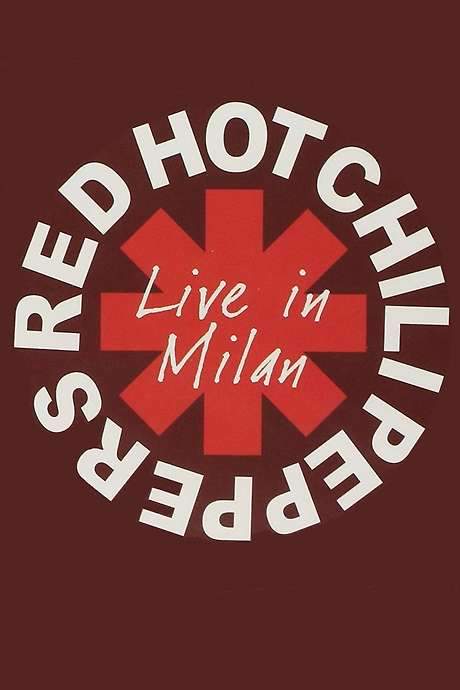 Red Hot Chili Peppers - Live in Milan (2006) movie poster