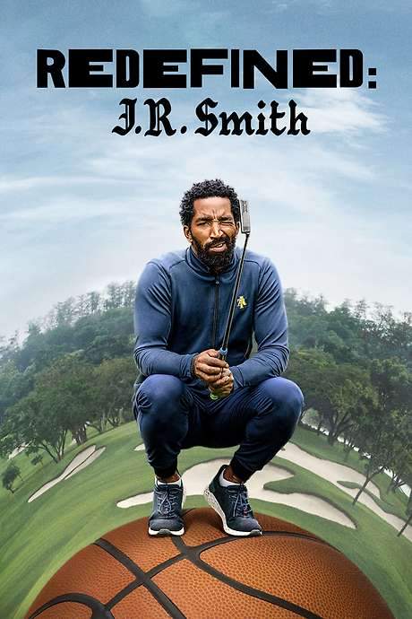 Redefined: J.R. Smith (2023) movie poster