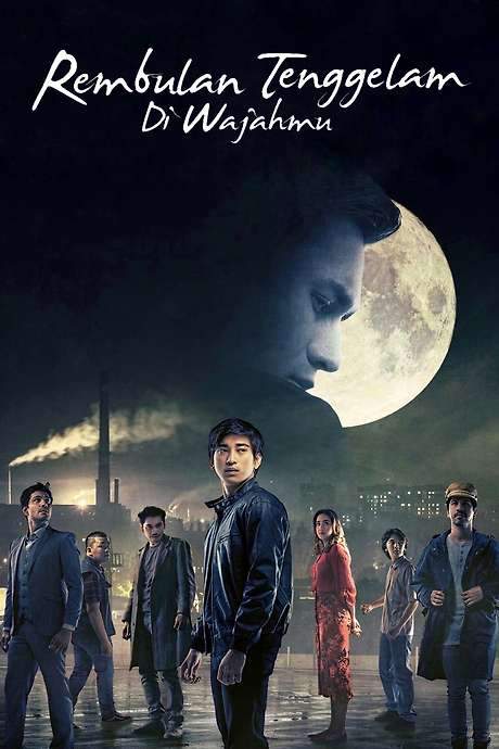 Rembulan Tenggelam di Wajahmu (2019) movie poster