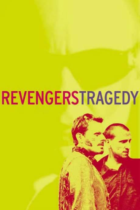Revengers Tragedy (2002) movie poster