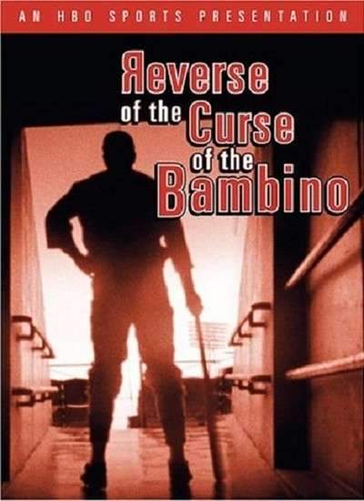 Reverse of the Curse of the Bambino (2004) movie poster