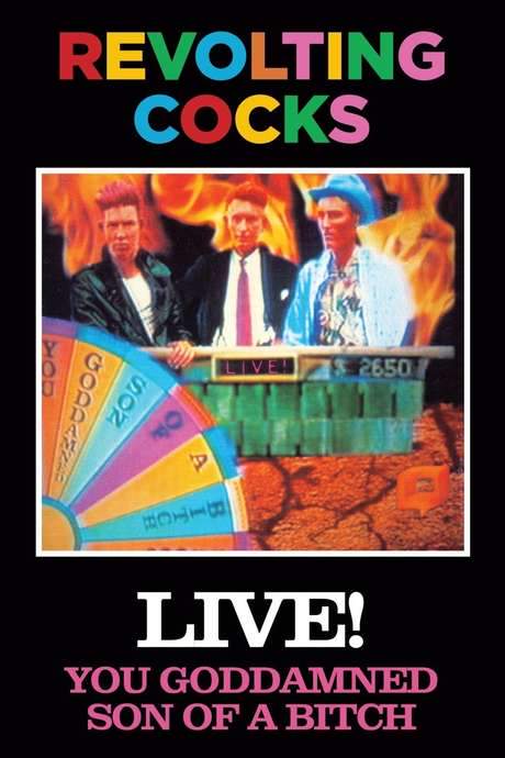 Revolting Cocks: Live! You Goddamned Son of a Bitch (1988) movie poster