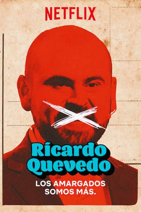 Ricardo Quevedo: los amargados somos más (2019) movie poster