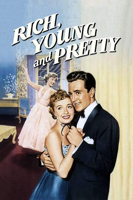 Rich, Young and Pretty (1951) movie poster