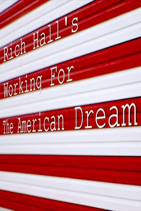 Rich Hall’s Working for the American Dream (2018) movie poster