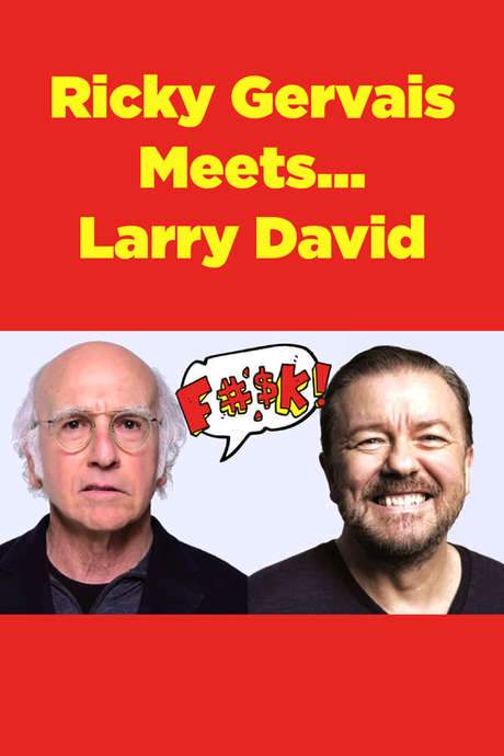 Ricky Gervais Meets… Larry David (2006) movie poster