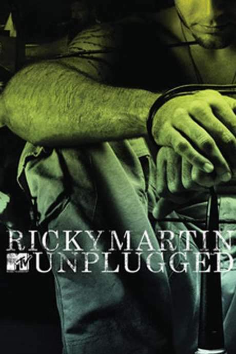 Ricky Martin - MTV Unplugged (2006) movie poster