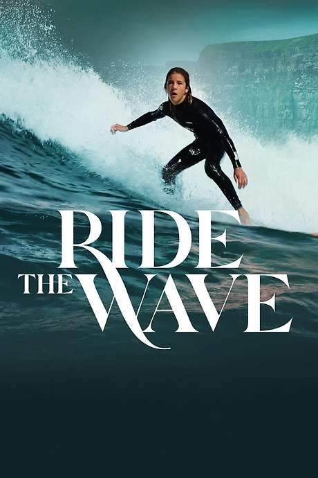 Ride the Wave (2021) movie poster