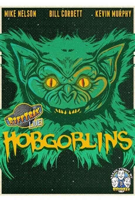RiffTrax Live: Hobgoblins (2021) movie poster