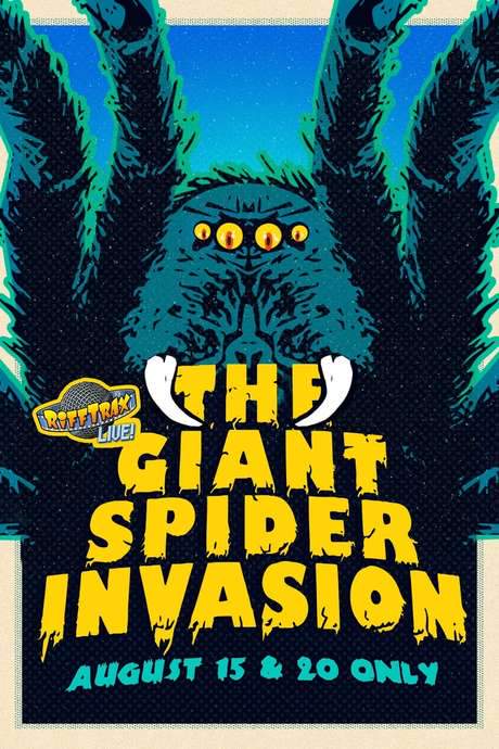 RiffTrax Live: Giant Spider Invasion (2019) movie poster