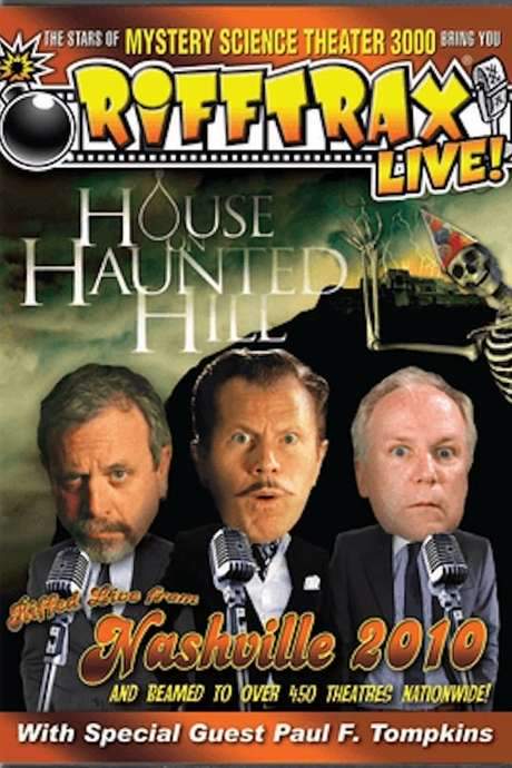 RiffTrax Live: House on Haunted Hill (2010) movie poster