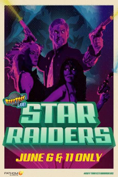 RiffTrax Live: Star Raiders (2019) movie poster