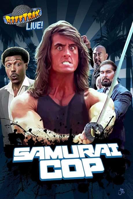 Rifftrax Live: Samurai Cop (2017) movie poster