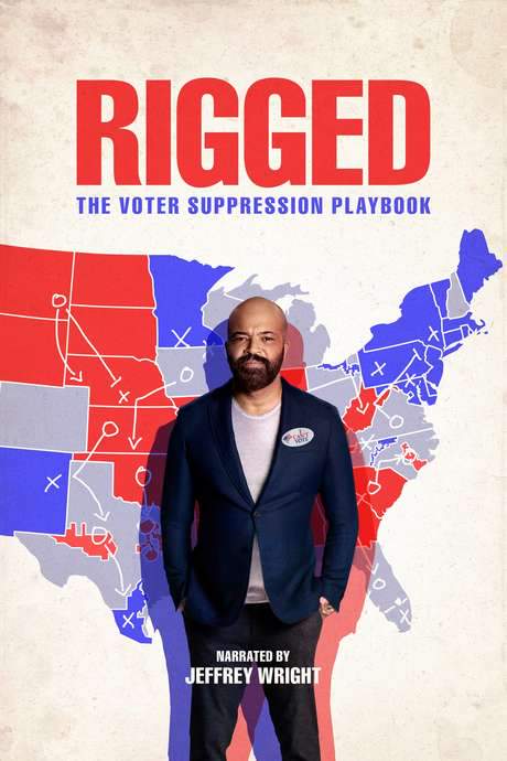 Rigged: The Voter Suppression Playbook (2019) movie poster