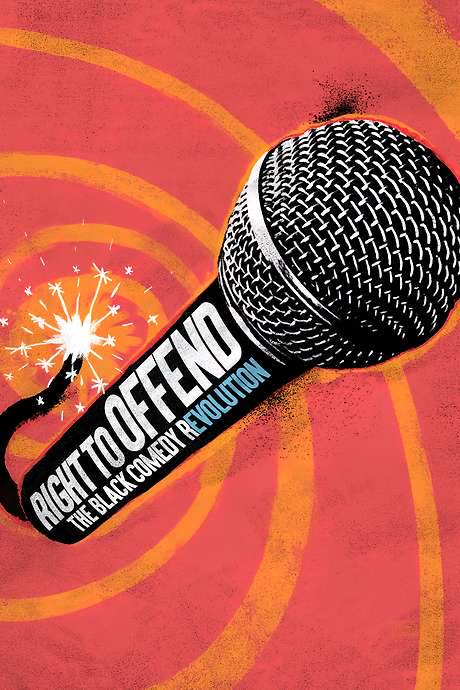 Right to Offend: The Black Comedy Revolution (2022) movie poster