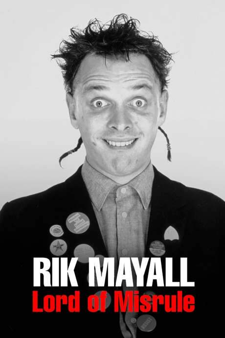 Rik Mayall: Lord of Misrule (2014) movie poster
