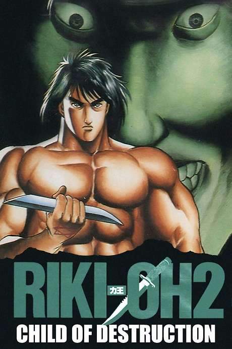 Riki-Oh 2: Child of Destruction (1990) movie poster
