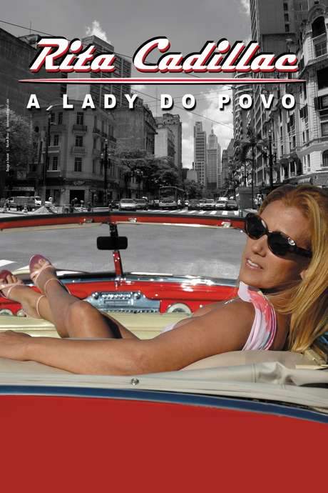 Rita Cadillac: The Lady of the People (2007) movie poster