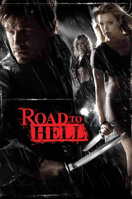 Road to Hell (2008) movie poster